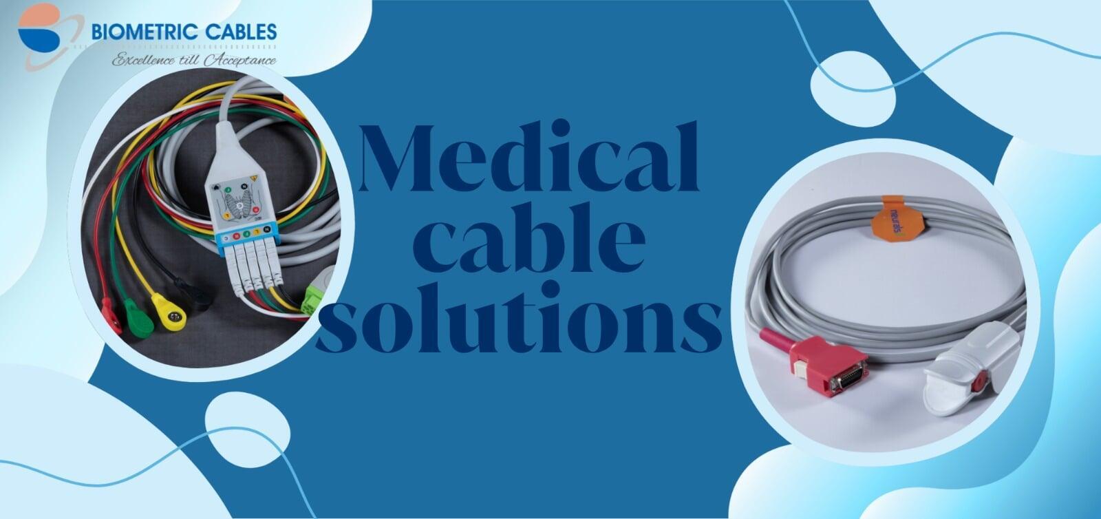 Medical Cable Solutions